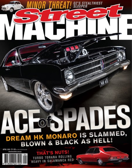 Street Machine Australia - April 2023