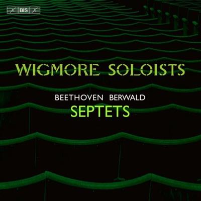 Wigmore Soloists - Beethoven & Berwald: Septets  (2023)