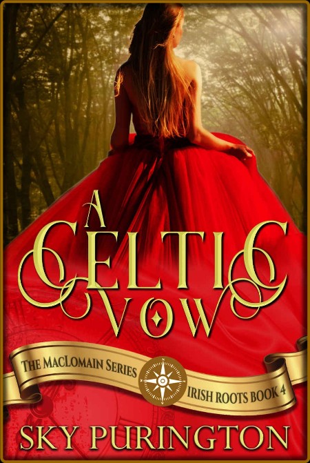 A Celtic Vow The MacLomain Ser - Sky Purington  8731d195d3b9c5e1203f14e9b20c789a