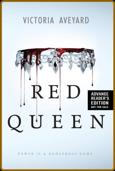 Red Queen by Victoria Aveyard  51f9d134dbfd52c74e60619ade8ac99b