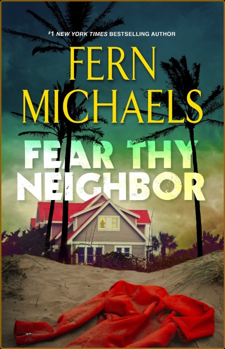 Fear Thy Neighbor (Fern Michaels)