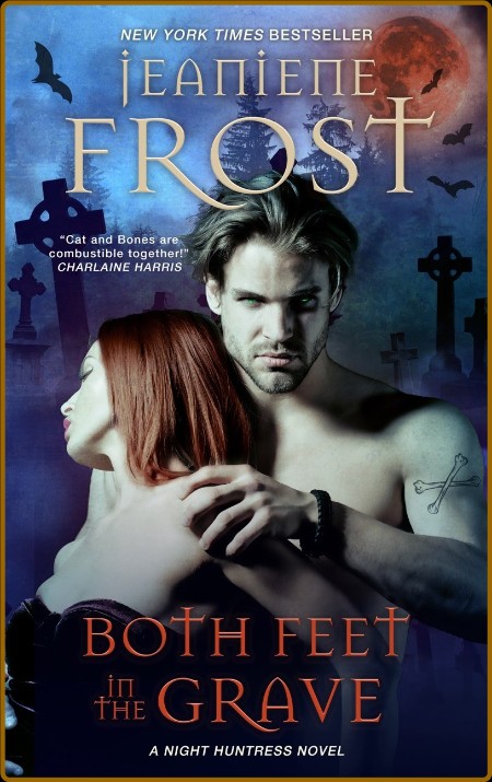 Both Feet in the Grave - Jeaniene Frost  A3242a112ef4e76d6011d6df794a57bf