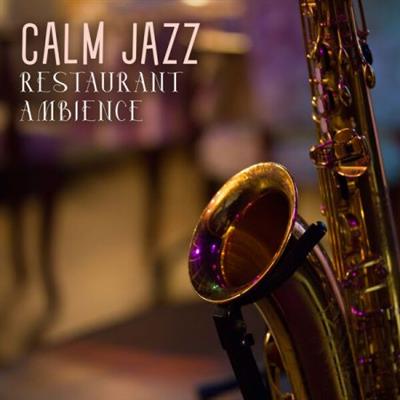 Good Mood Lounge Music Zone - Calm Jazz Restaurant Ambience  (2023)