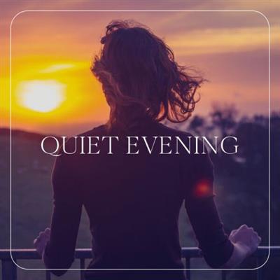 Music for Quiet Moments - Quiet Evening Calming Jazz Pieces That Will Feed Your Soul (2023)