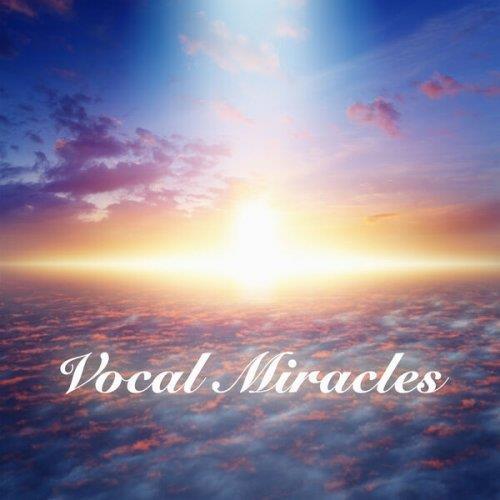 Vocal Miracles (2023) FLAC