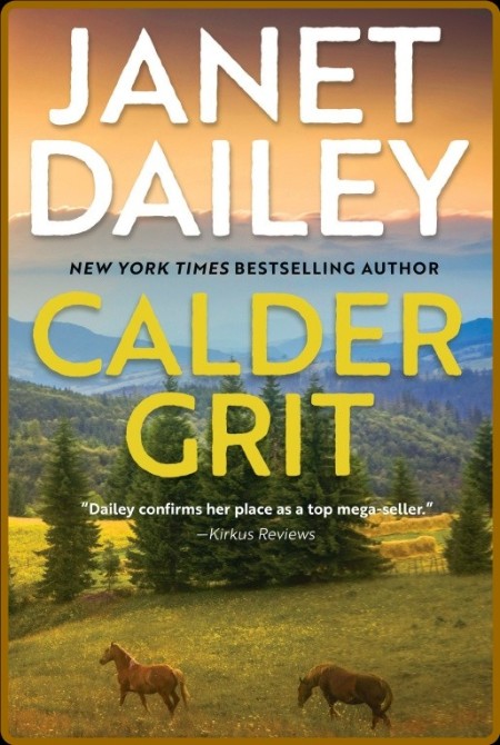 Calder Grit by Janet Dailey  39f4166cddf869ecfd3ff310318355b3