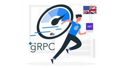 The Complete Masterclass For  Grpc In .Net (.Net 8) Ef45260aabab75a0252b8670246c64df
