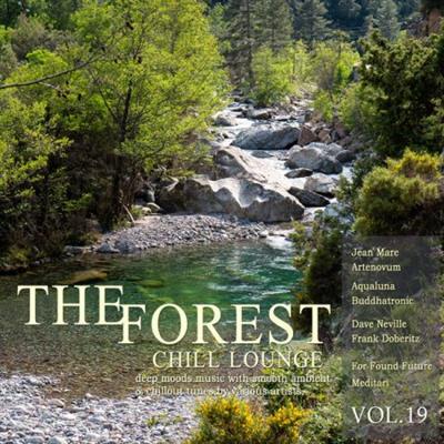 Various Artists - The Forest Chill Lounge Vol 19 (Deep Moods Music with Smooth Ambient & Chillout Tunes) (2023)