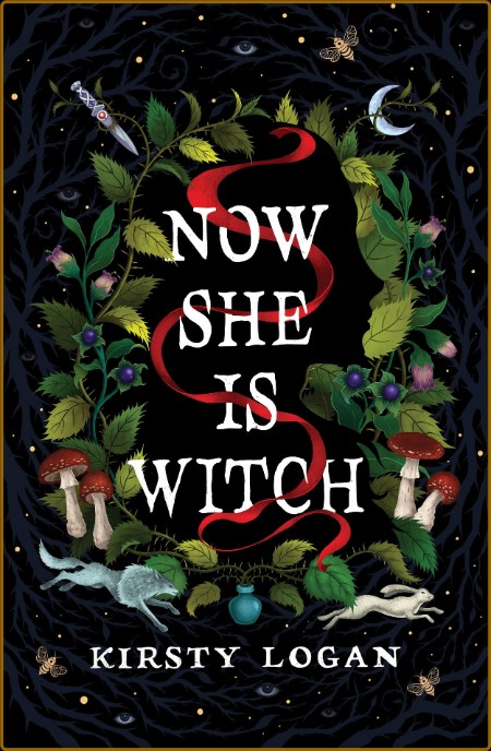 Now She is Witch - Kirsty Logan  Df4c8a6c9436466d7a4295fb963d4b60