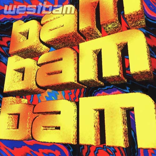 Westbam - Bam Bam Bam (Lossless) 1994