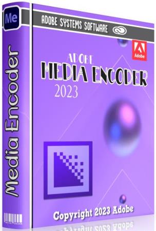 Adobe Media Encoder 2023 23.5.0.51 + RePack (MULTi/RUS)