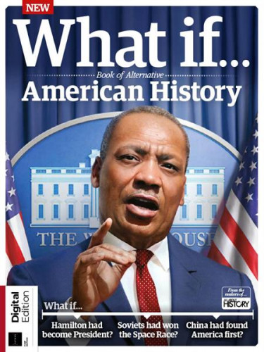 What If... Book of Alternative American History - 1st Edition 2023