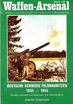 Deutsche Schwere Feldhaubitzen 1934-1945