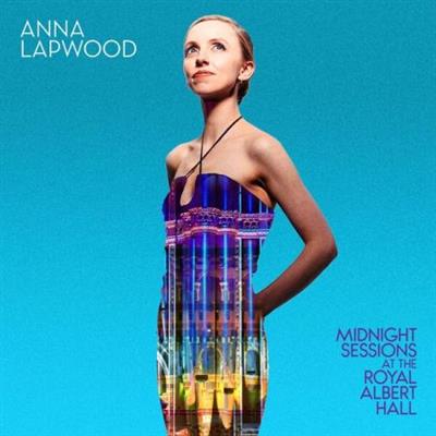 Anna Lapwood - Midnight Sessions at the Royal Albert Hall (2023) Mp3 / Flac / Hi-Res