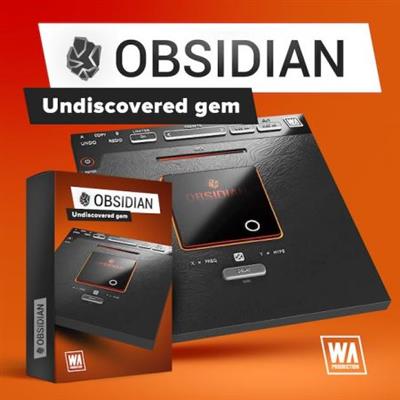 W.A Production Obsidian  v1.0.0 Cb141015f15b4455a8882bc7600be2d2