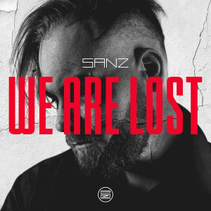 Sanz - We Are Lost (2023)