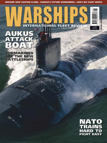 Warships International Fleet Review – May 2023