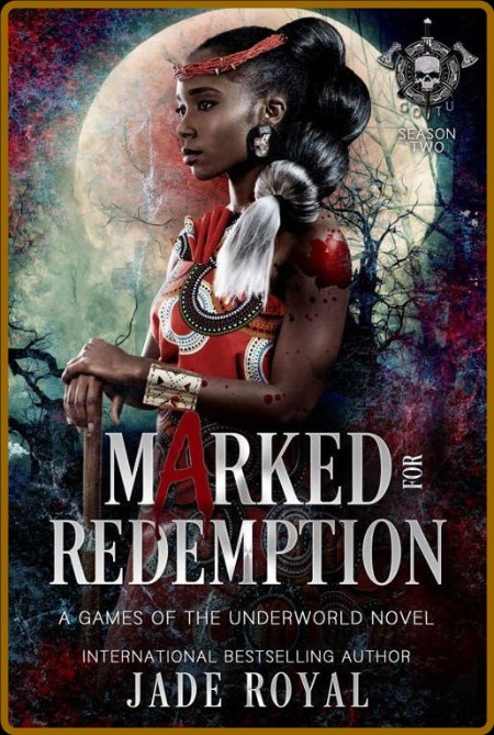 Marked for Redemption  An Enemi - Jade Royal  Bd06c8e4686f2c6d43cd56b934a9ef0d