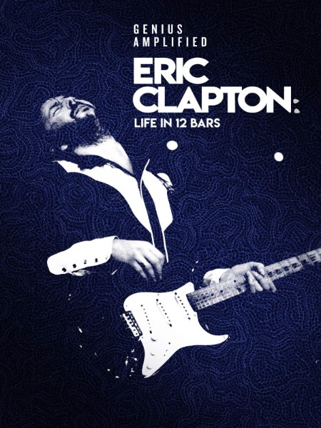 Eric ClapTon Life In 12 Bars 2017 720p BluRay H264 AAC-RARBG