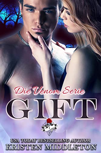 Kristen Middleton  -  Gift  -  Ein paranormaler Liebesroman