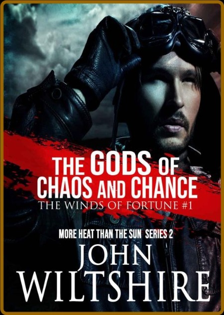 The Gods of Chaos and Chance - John Wiltshire  60953b52656e98605d746cd0b3f87734