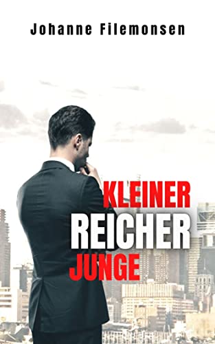 Johanne Filemonsen  -  Kleiner Reicher Junge