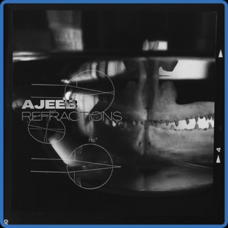 Ajeeb - 2023 - Refractions (FLAC)