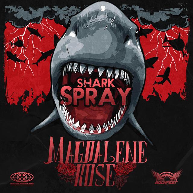 Magdalene Rose - Shark Spray [Single] (2023)