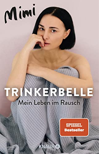 Cover: Mimi  -  Trinkerbelle: Mein Leben im Rausch