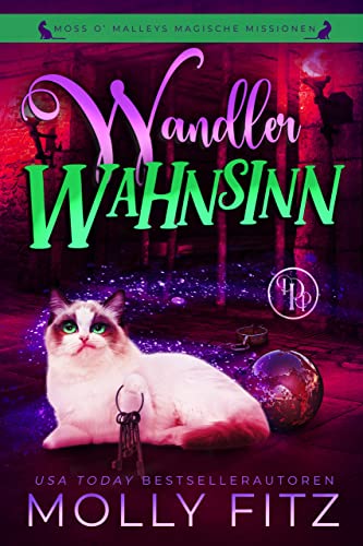 Molly Fitz  -  Wandlerwahnsinn