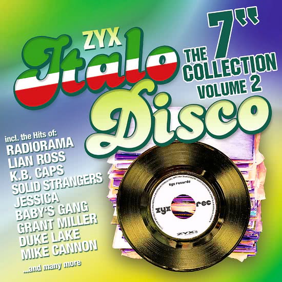 VA - ZYX Italo Disco The 7" Collection Vol. 2