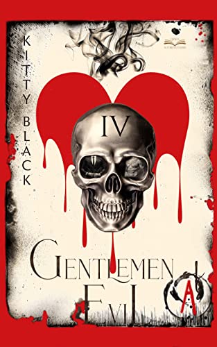 Kitty Black  -  Gentlemen of Evil: Book Four: Biker Dark Romance