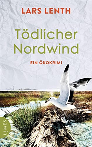 Lars Lenth  -  T&ouml;dlicher Nordwind