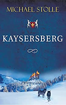Cover: Michael Stolle  -  Kaysersberg (Herzog von Herford 7)
