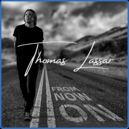 Thomas Lassar - 2023 - From Now On