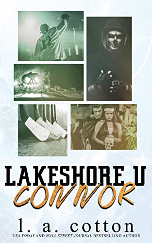 Cover: L A Cotton  -  Lakeshore U  -  Connor (Serie Lakeshore U)