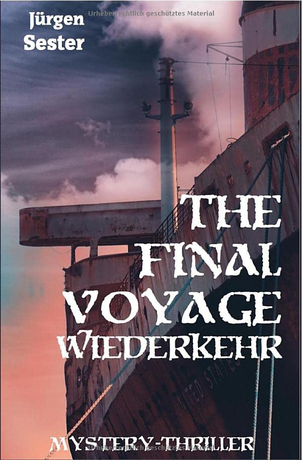 J&uuml;rgen Sester  -  The Final Voyage 2  -  Wiederkehr