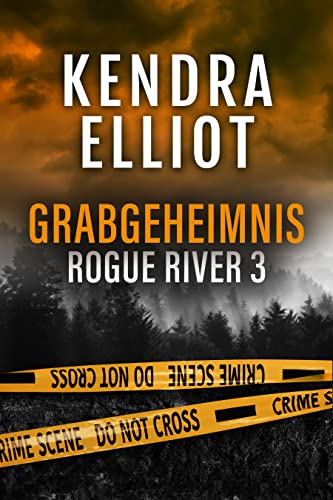 Kendra Elliot  -  Grabgeheimnis: ein fesselnder Kurzroman