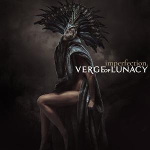 Verge of Lunacy - Imperfection (2023)