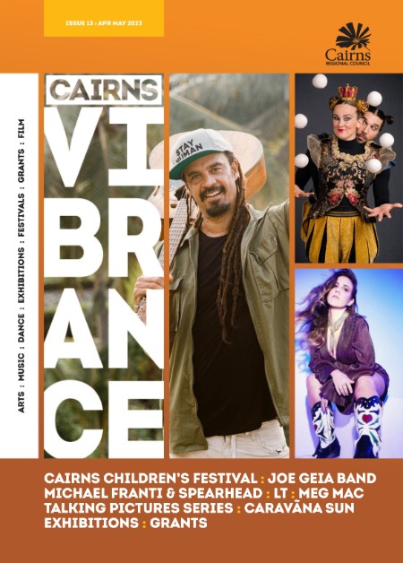 Cairns Vibrance – April 2023