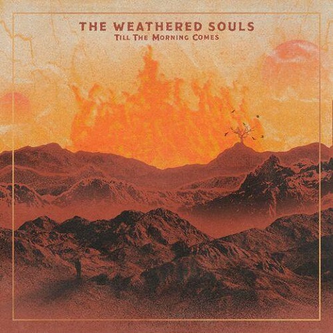 The Weathered Souls - Till The Morning Comes (2023)