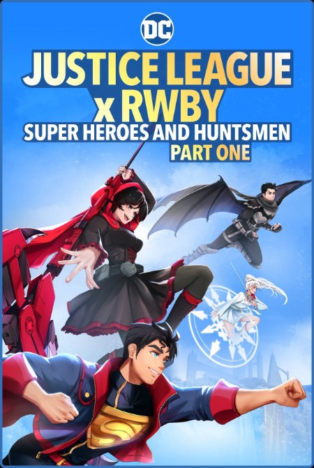 Justice League X RWBY Super Heroes And Huntsmen Part One 2023 720P BLURAY X264-WAT...