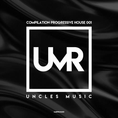 Uncles Music "Compilation Progressive House 001" (2023)