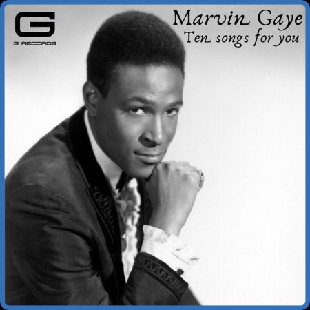 Marvin Gaye - Ten songs for You (2023) FLAC