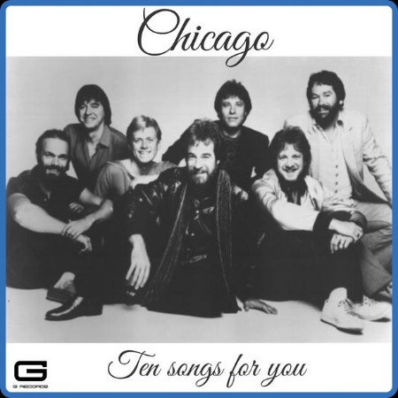 Chicago - Ten Songs for You (2023) FLAC