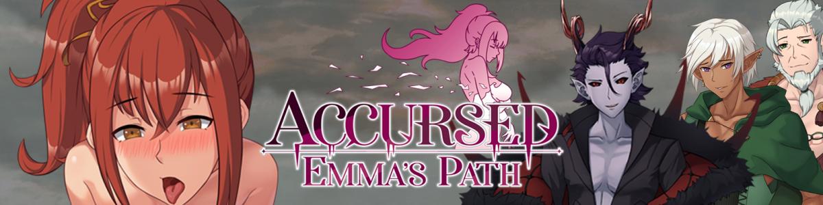 Accursed: Emma's Path [InProgress, 0.0.13a] (MegaloDEV) [uncen] [2022, ADV, RPG, Female Heroine, Big Tits, Fantasy, Oral, Handjob, Prostitution, Vaginal, Group, Monster Girl, Monsters, Harassment, Comedy, Virgin, NTR] [eng]