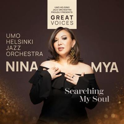 UMO Helsinki Jazz Orchestra & Nina Mya - Searching My Soul  (2023)