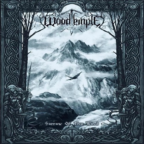 Woodtemple - Sorrow of the Wind (2008)