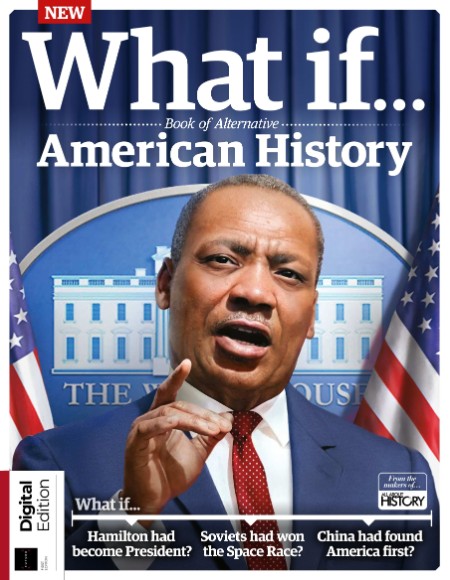 All About History What If... Book of Alternative American History - 1st Edition - ...