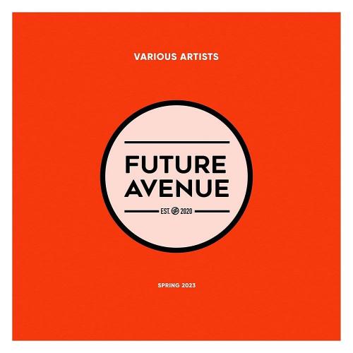 Future Avenue - Spring 2023 (2023)